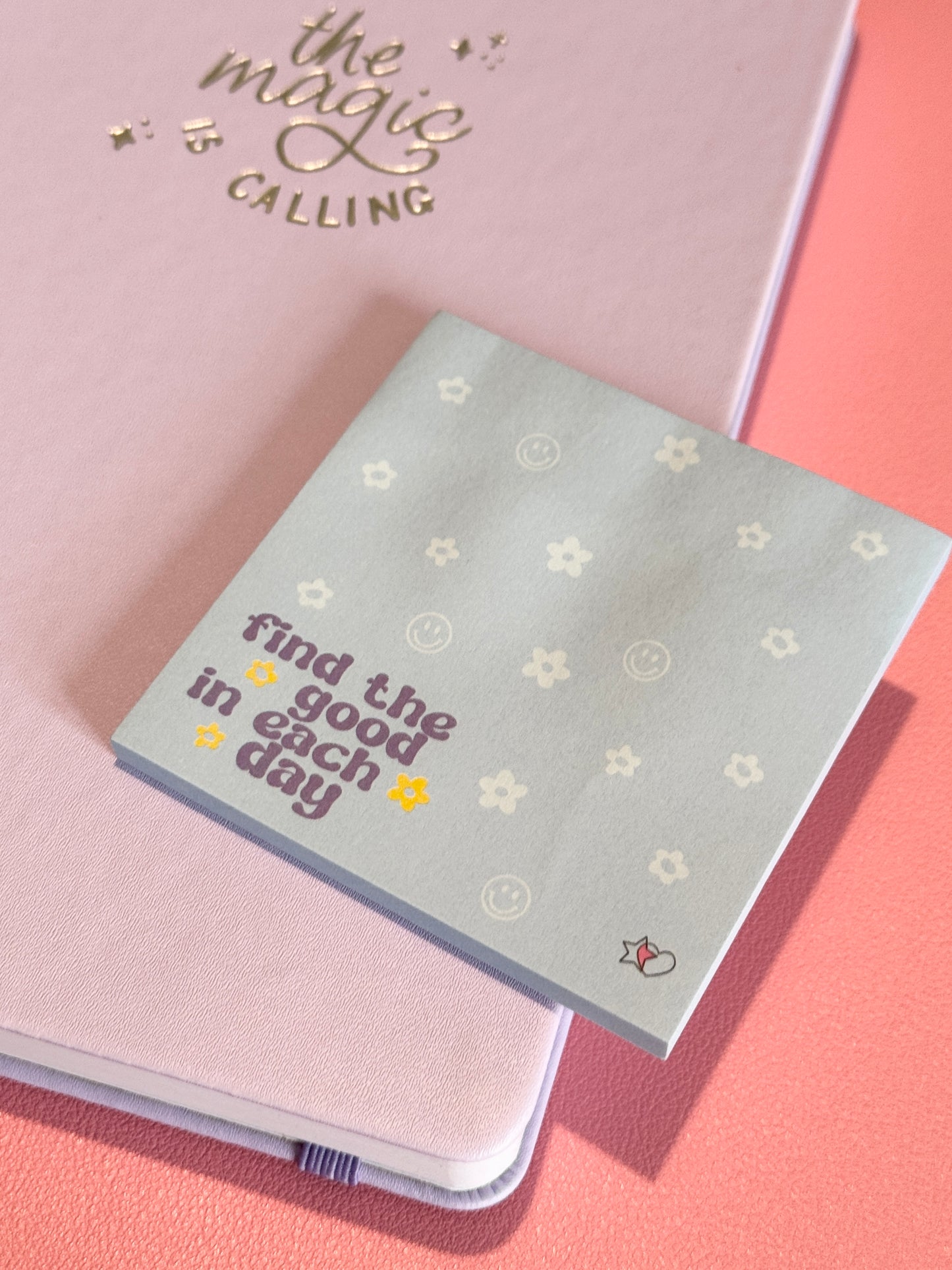 "Find The Good In Each Day" Sticky Notes