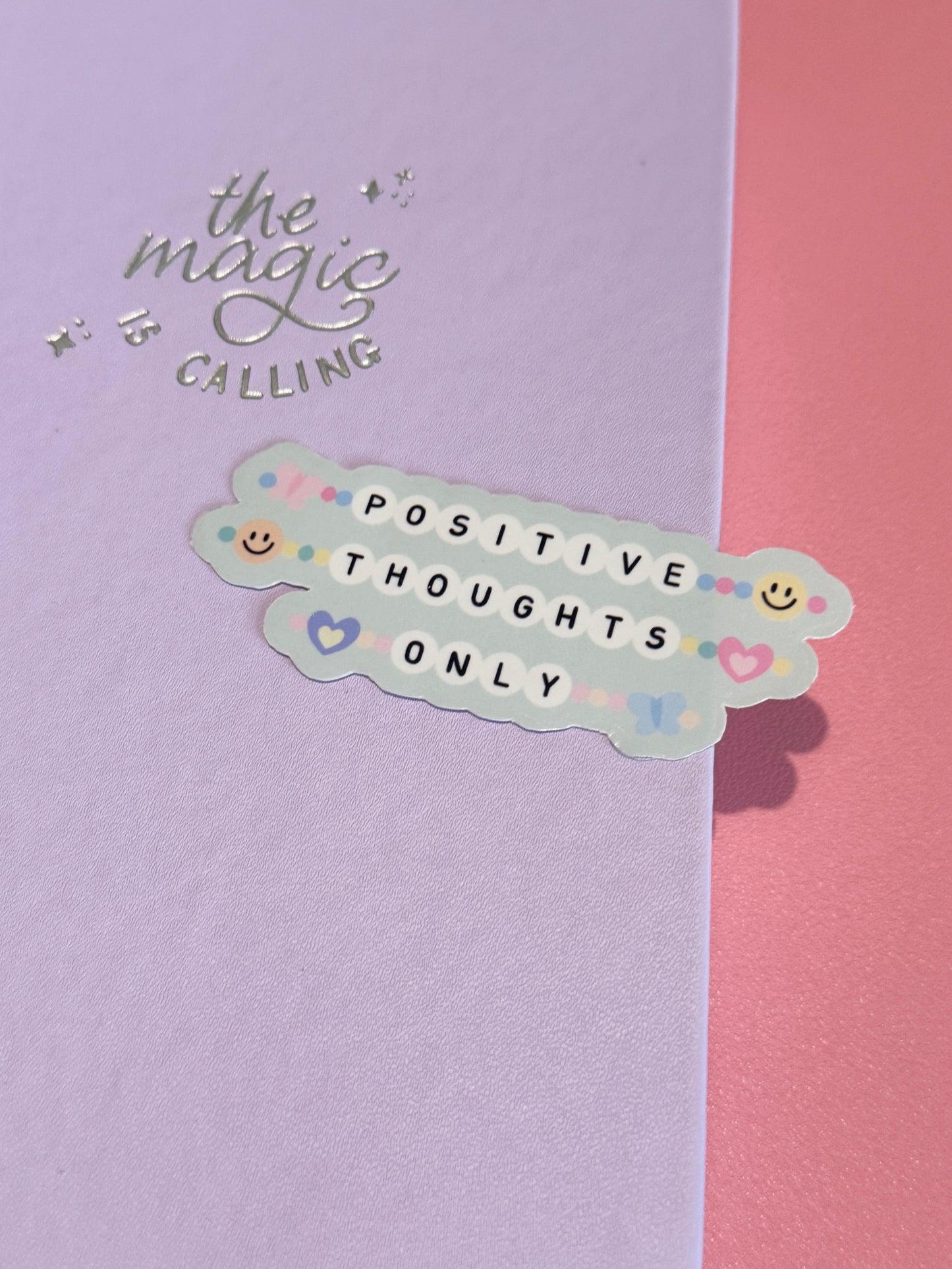 Positive Thoughts Only Friendship Bracelet Clear Sticker
