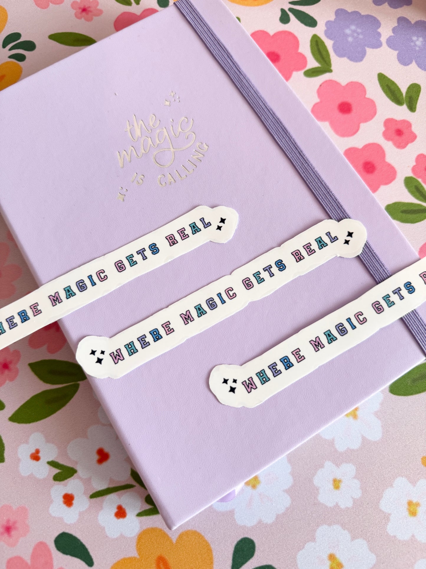 'Where Magic Gets Real' Clear Sticker