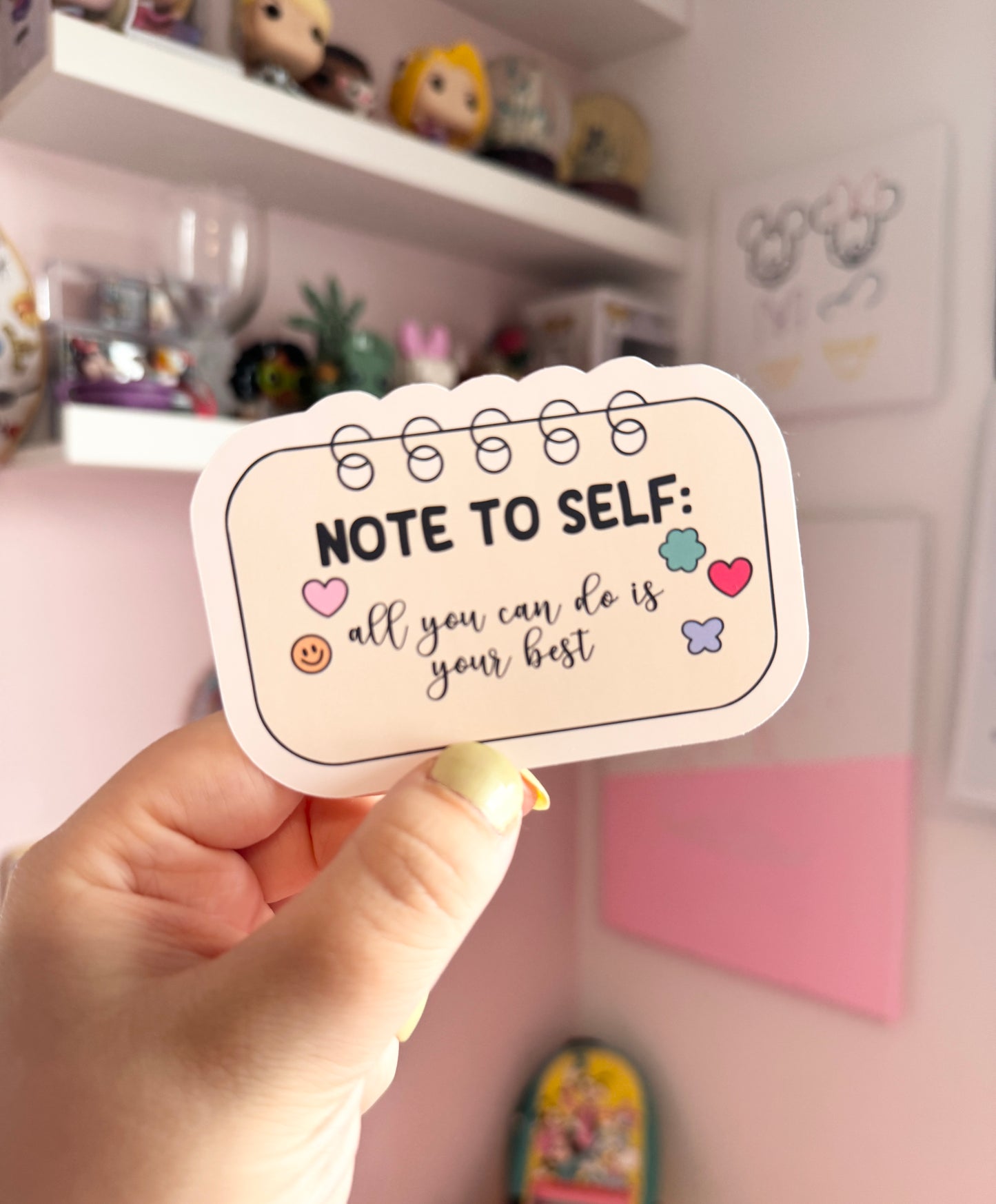 Note To Self: All You Can Do Is Your Best Vinyl Sticker