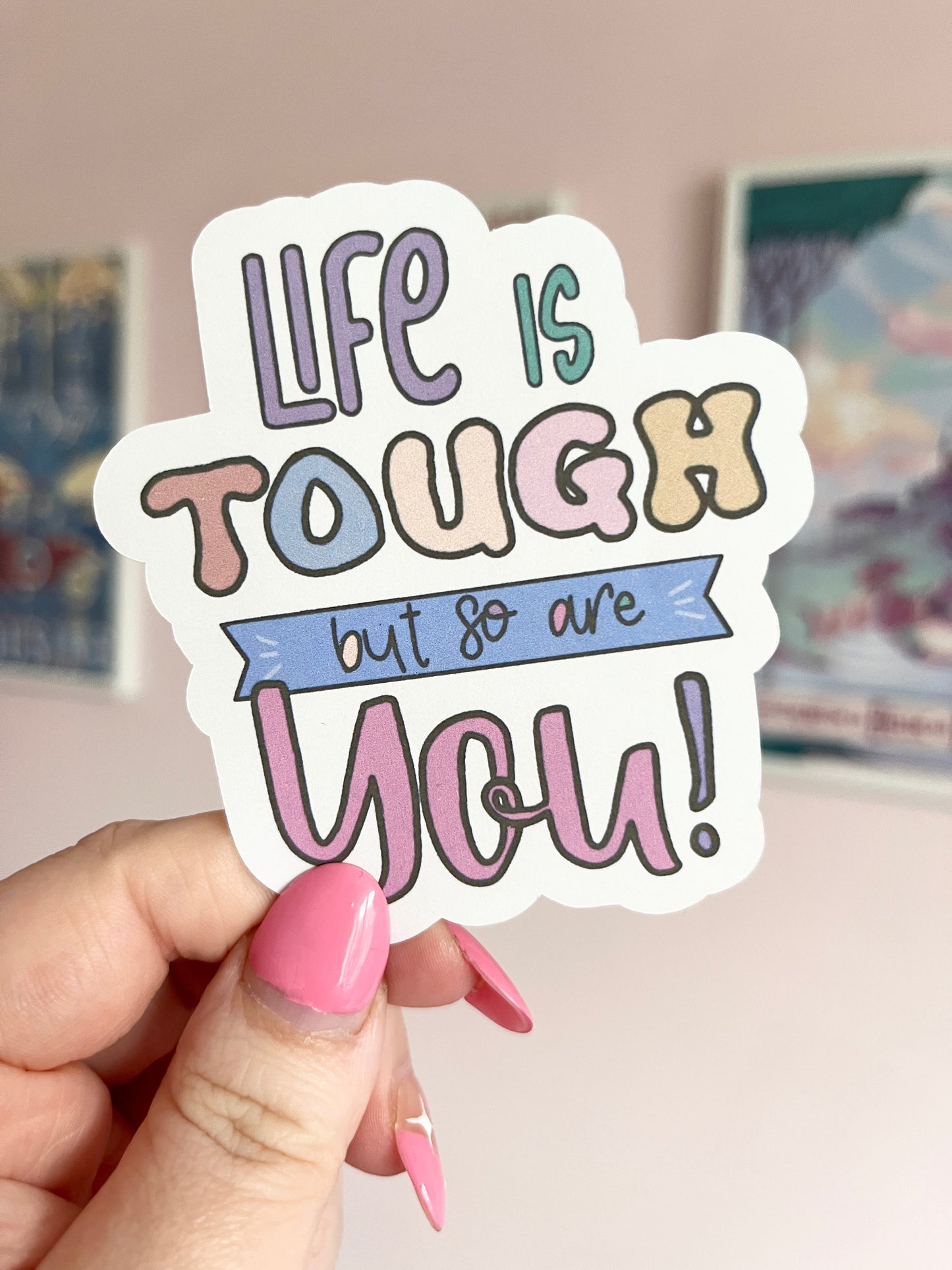 'Life is Tough' Large Clear Sticker