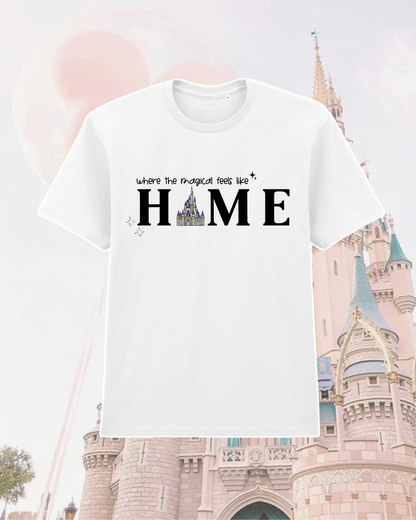 Where The Magic Feels Like Home Castle T-Shirt