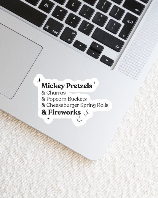 Snacks & Fireworks Magical Quote Vinyl Sticker