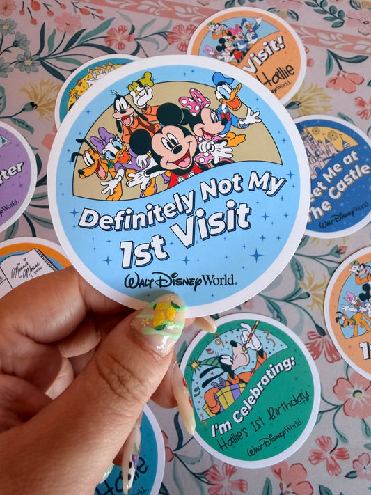 Definitely Not My 1st Visit Button Badge Vinyl Sticker