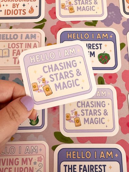 Hello I Am Chasing Stars & Magic Vinyl Sticker