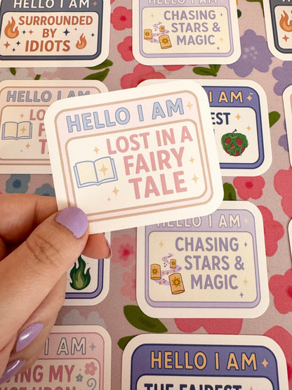 Hello I Am Lost in a Fairytale Vinyl Sticker