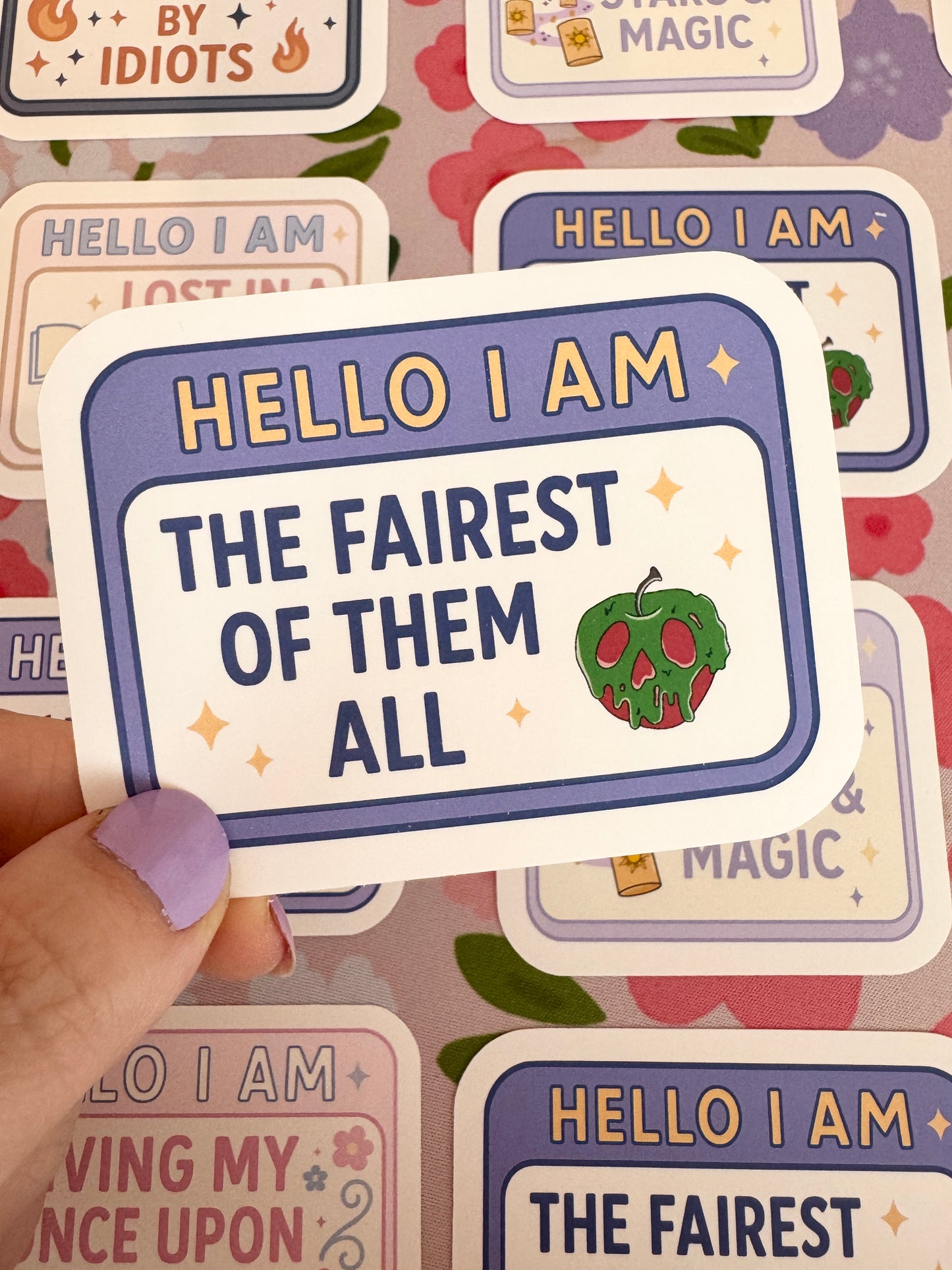 Hello I Am The Fairest of them All Vinyl Sticker