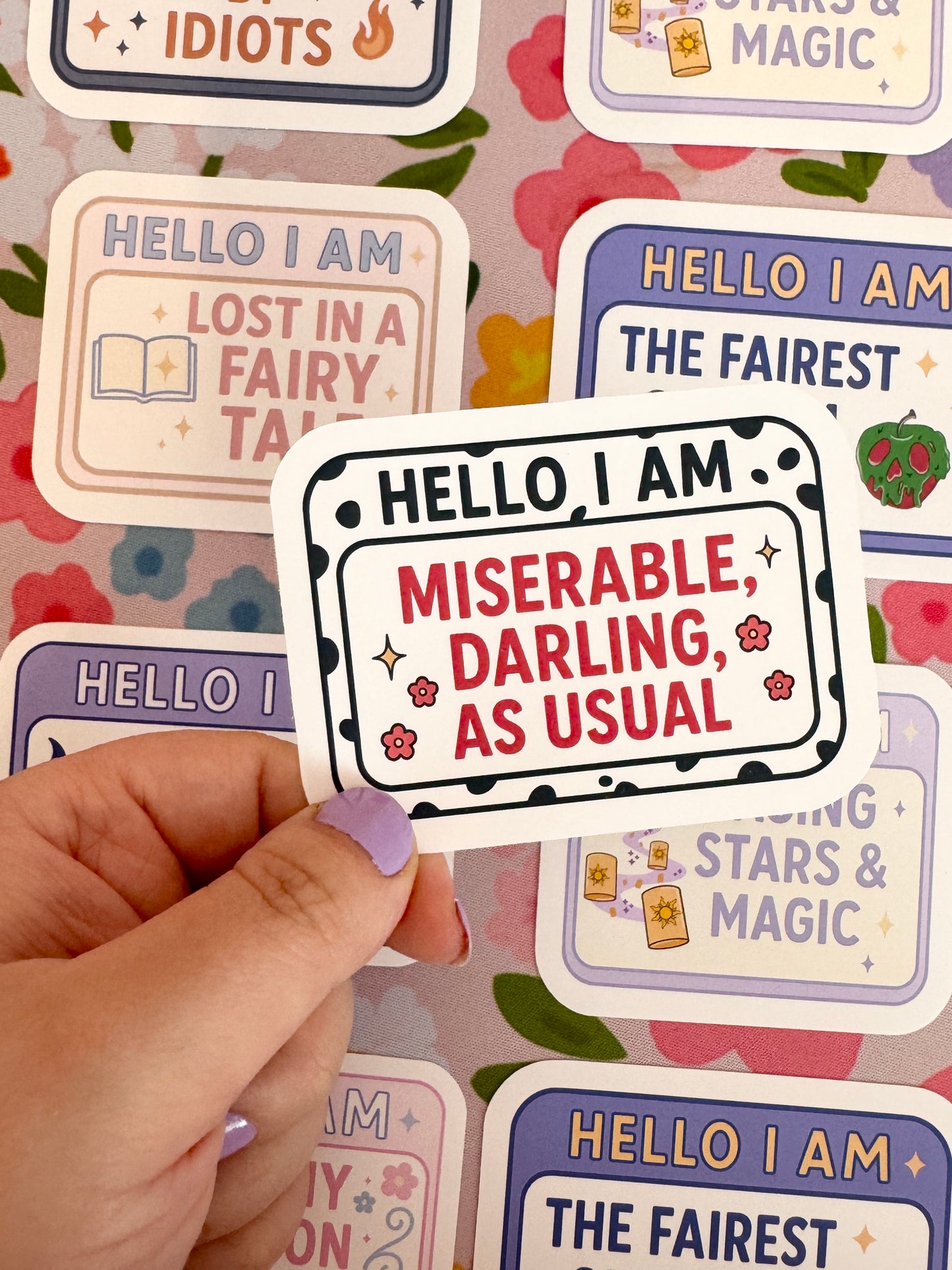 Hello I Am Miserable Darling, As Usual Vinyl Sticker