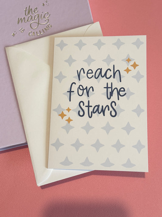 "Reach For The Stars" Greeting Card