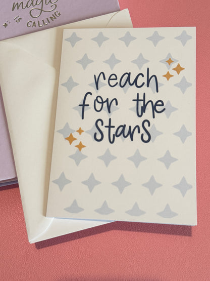 "Reach For The Stars" Greeting Card