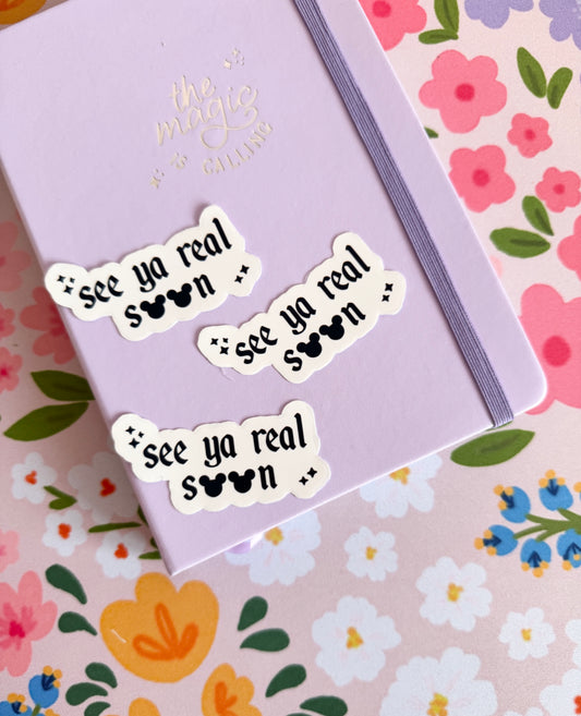'See Ya Real Soon' Clear Sticker