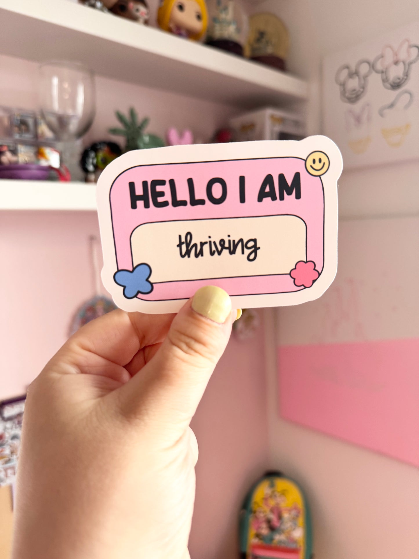 Hello I Am...Thriving Vinyl Sticker