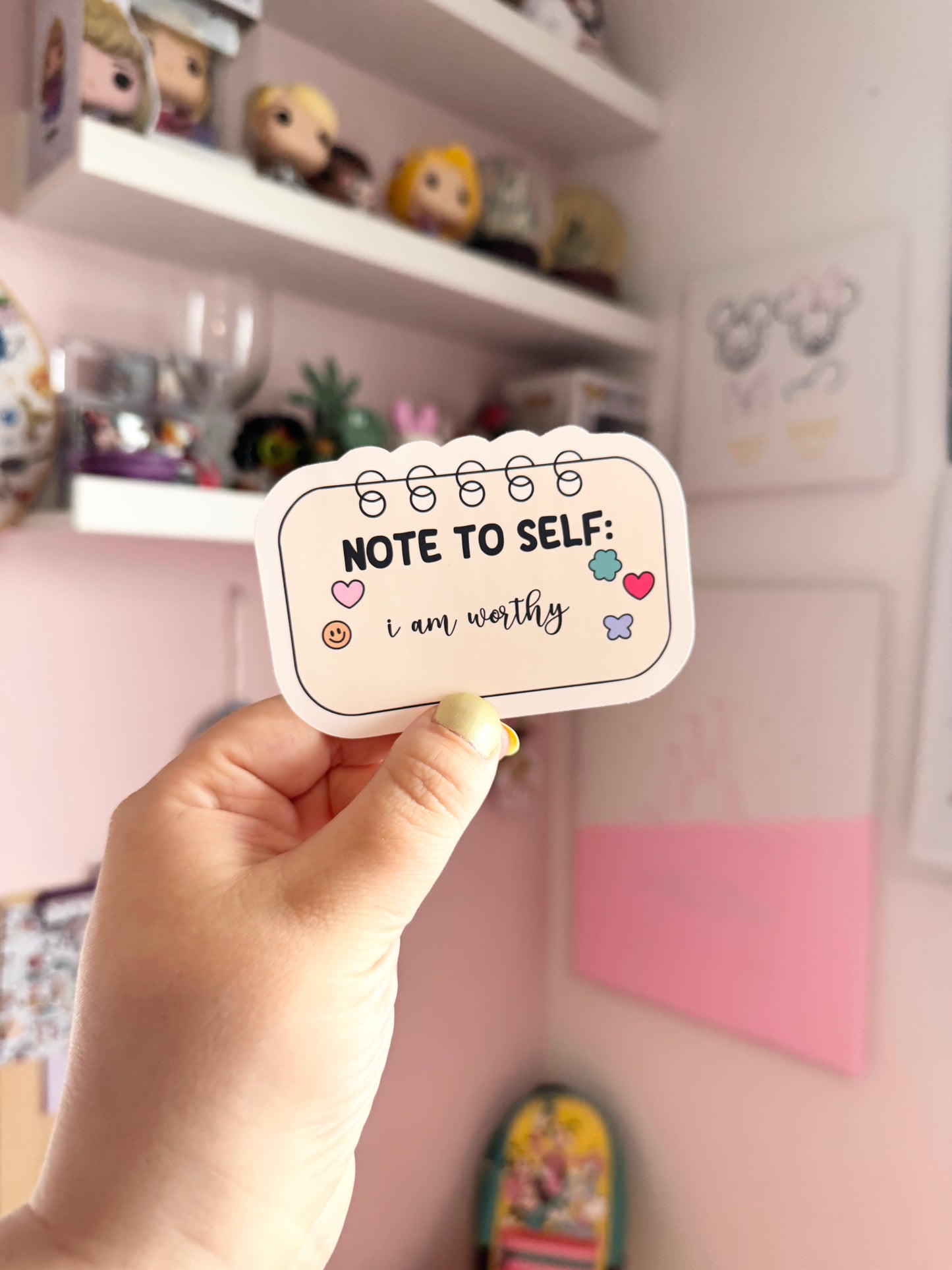 Note To Self: I Am Worthy Vinyl Sticker