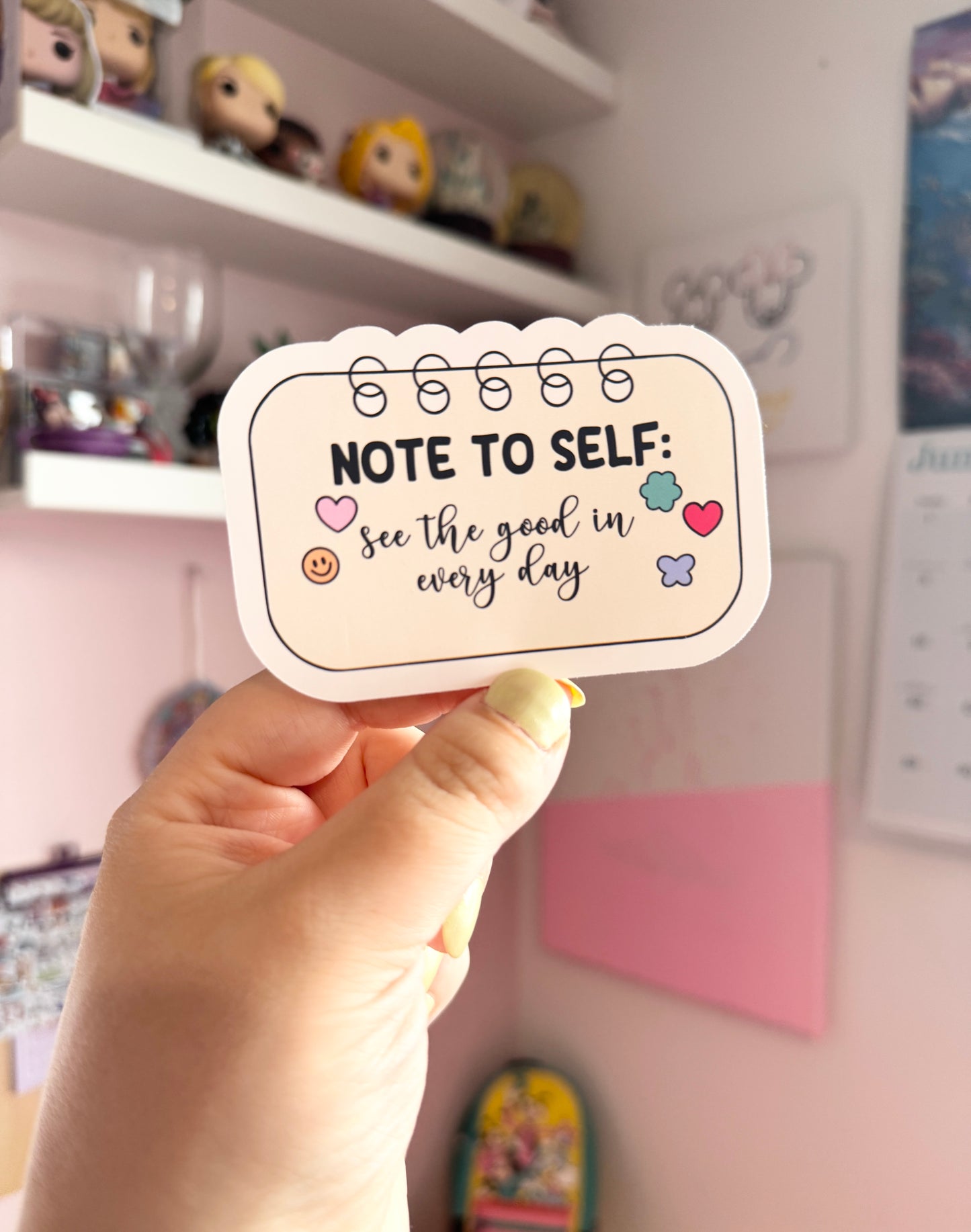 Note To Self: See The Good In Every Day Vinyl Sticker