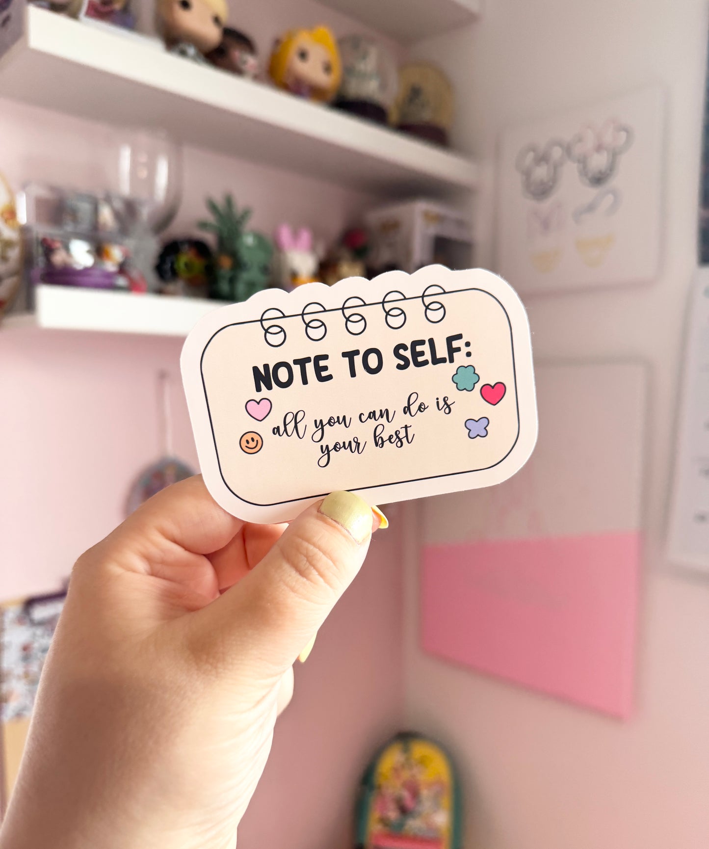 Note To Self: All You Can Do Is Your Best Vinyl Sticker